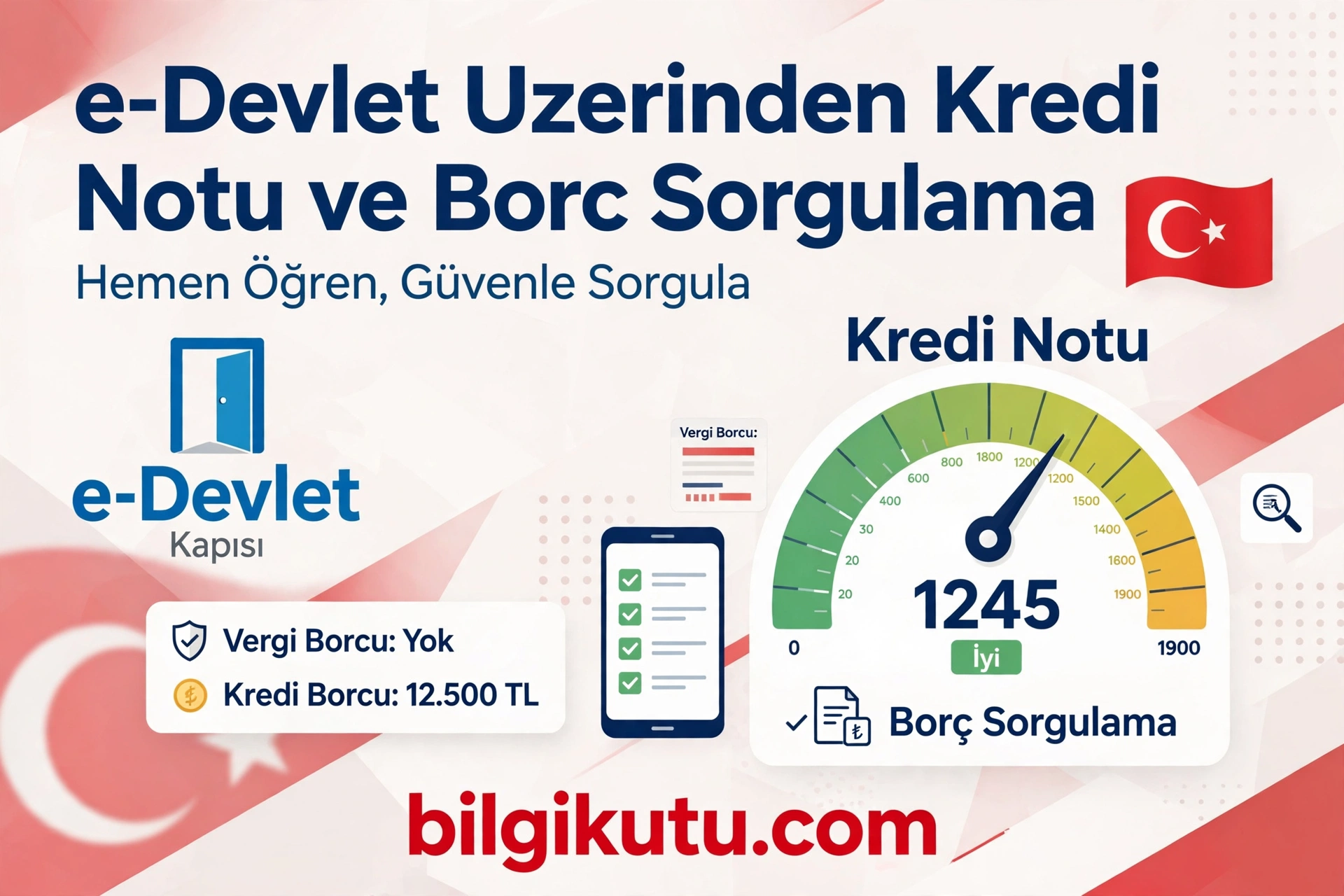 e-Devlet Üzerinden Kredi Notu ve Borç Sorgulama Nasıl Yapılır? 2026
