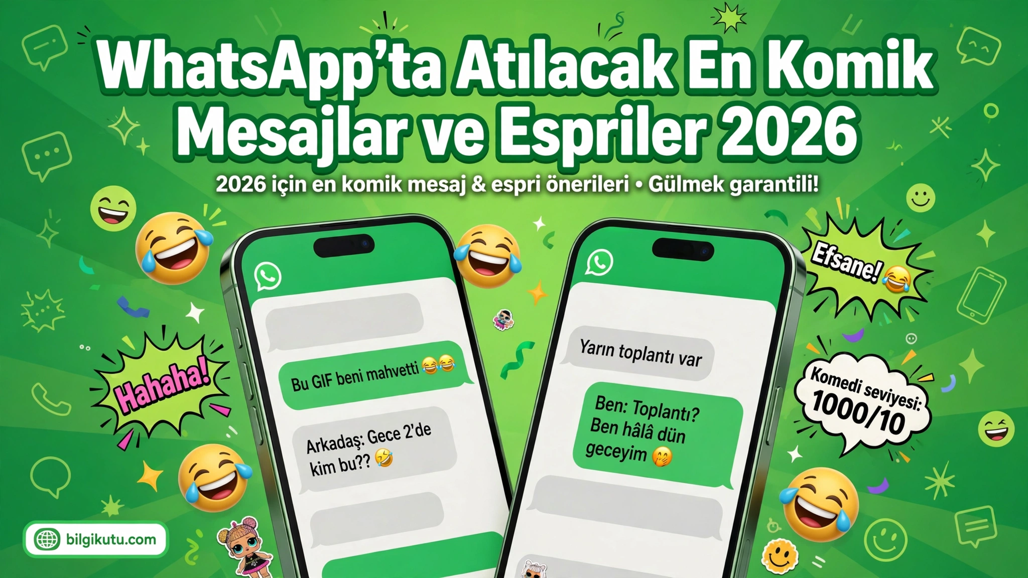 WhatsApp'ta Atılacak En Komik Mesajlar ve Espriler